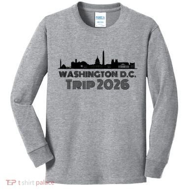 Washington D.C. Trip 2026 Kids Long Sleeve Shirt