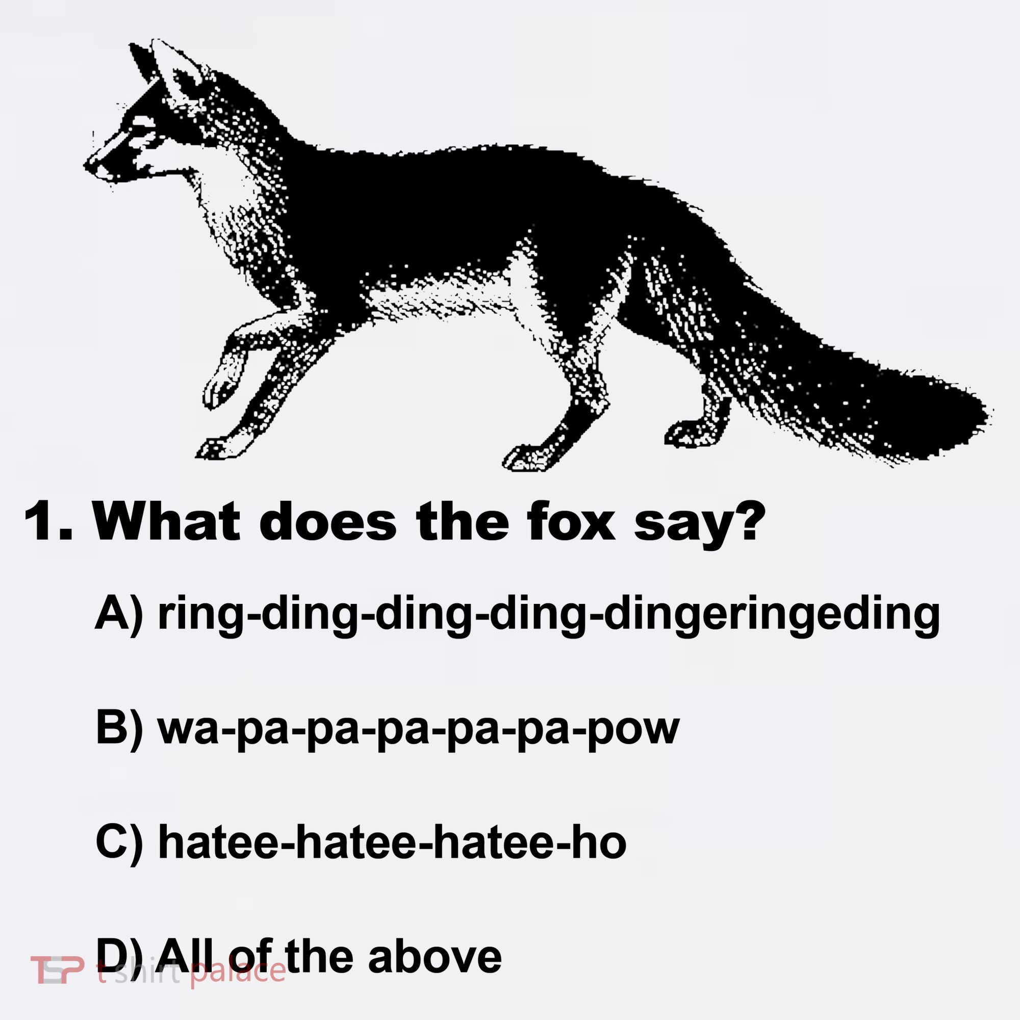 What Does The Fox Say Sweatshirt