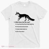 What Does The Fox Say T-Shirt thumb 0