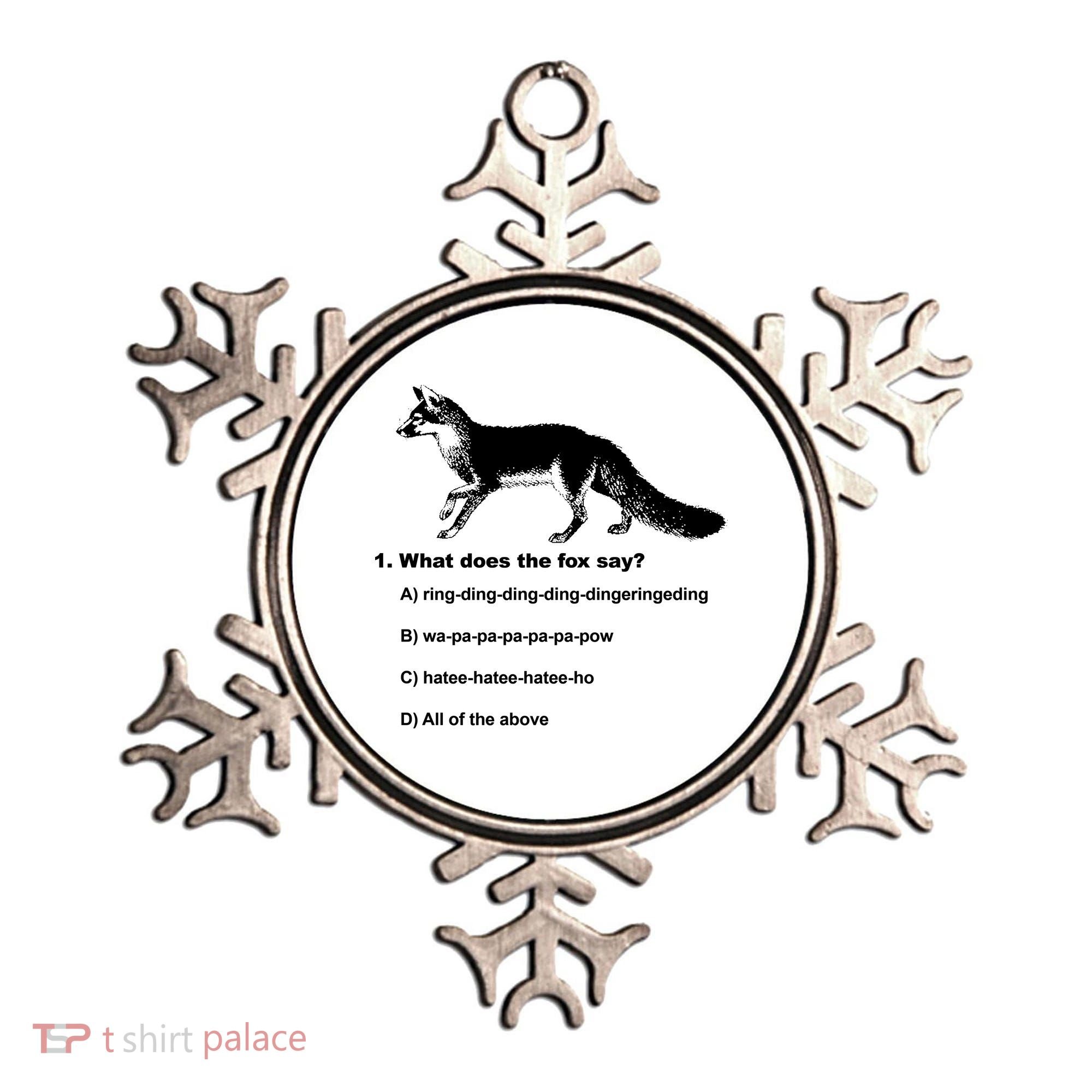 What Does The Fox Say Ornament