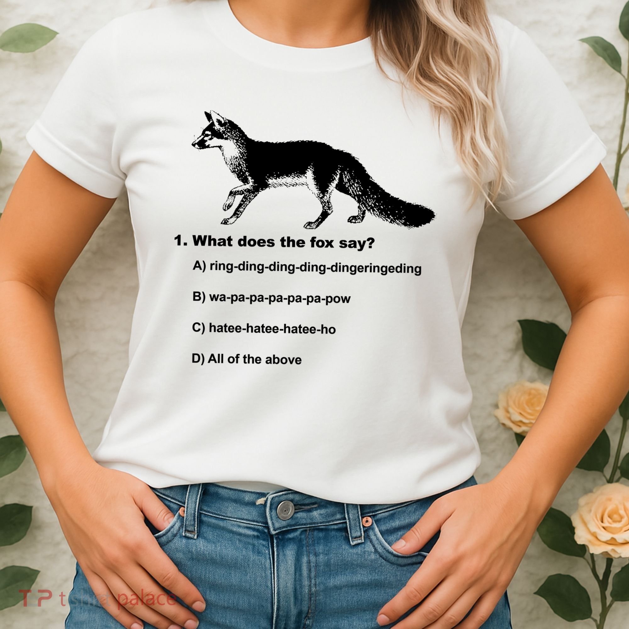 What Does The Fox Say Women's T-Shirt
