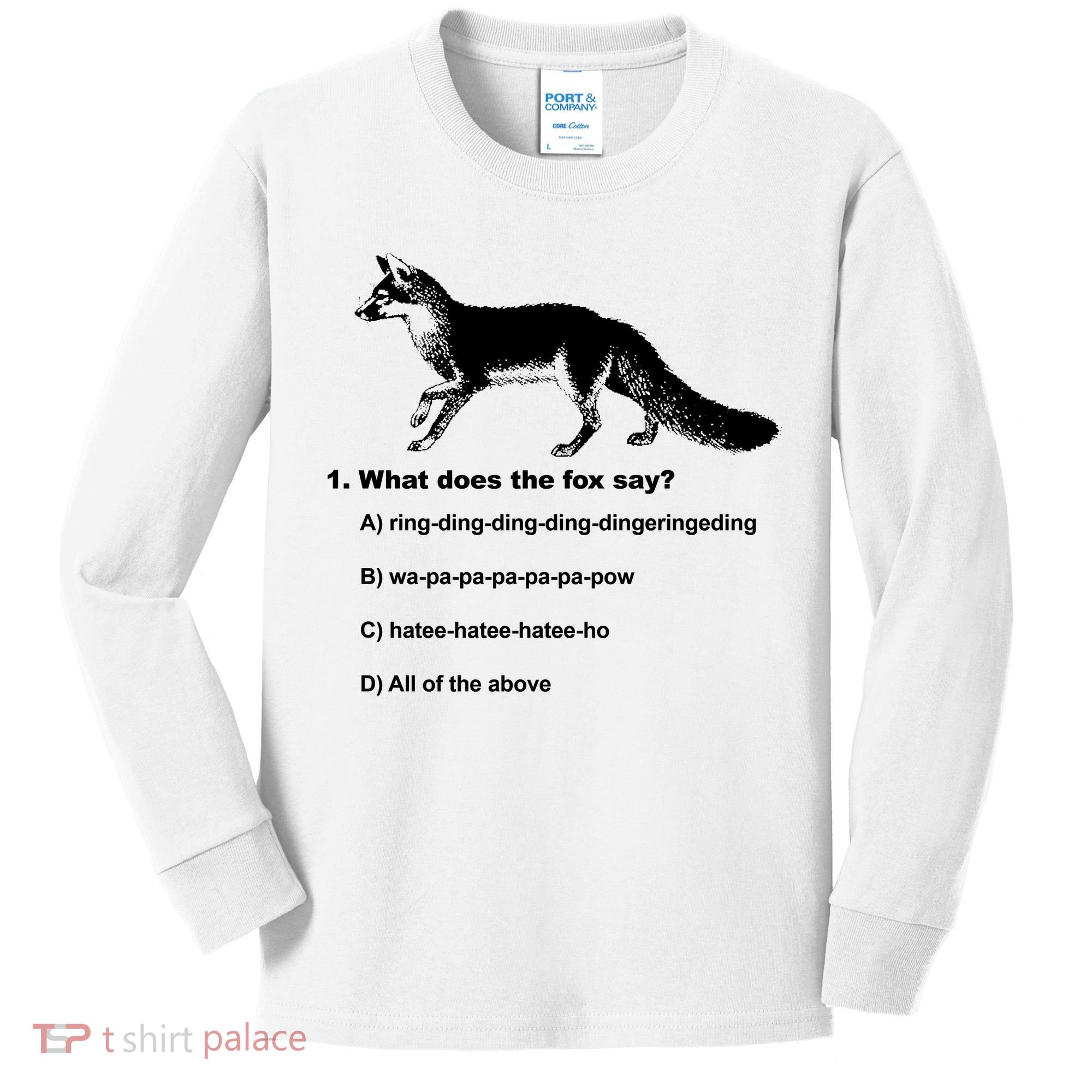 What Does The Fox Say Kids Long Sleeve Shirt