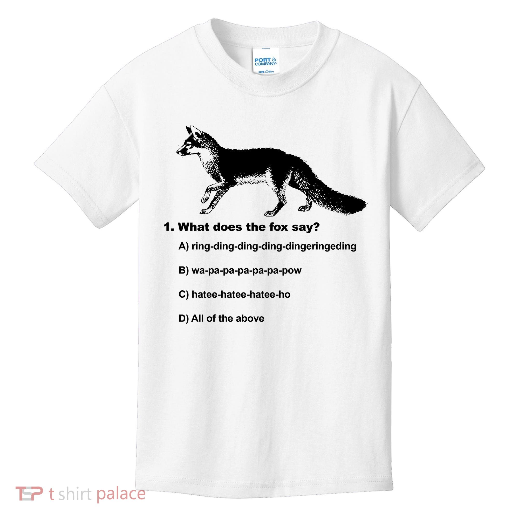 What Does The Fox Say Kids T-Shirt