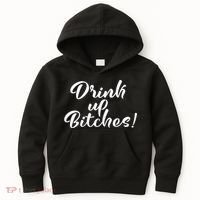Womens Drink Up Bitches Girls Trip Kids Hoodie thumb 0