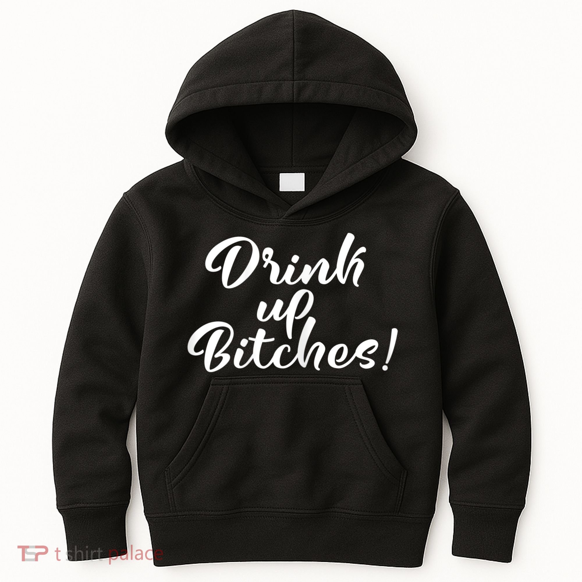 Womens Drink Up Bitches Girls Trip Kids Hoodie