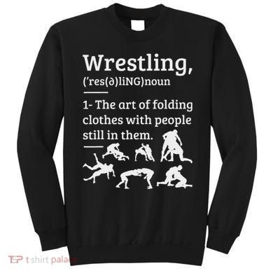 Wrestling Definition Wrestler Sweatshirt
