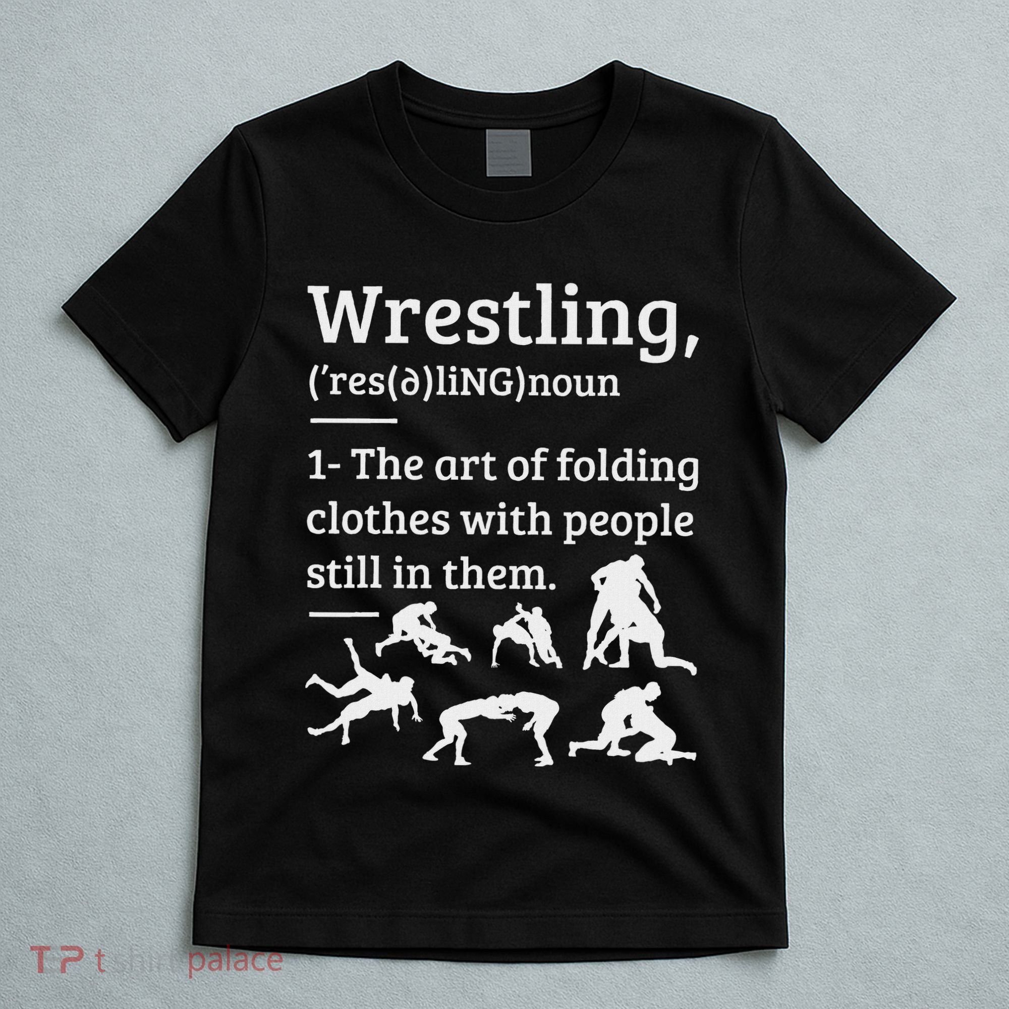 Wrestling Definition Wrestler T-Shirt