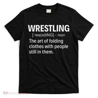 Wrestling Definition T-Shirt
