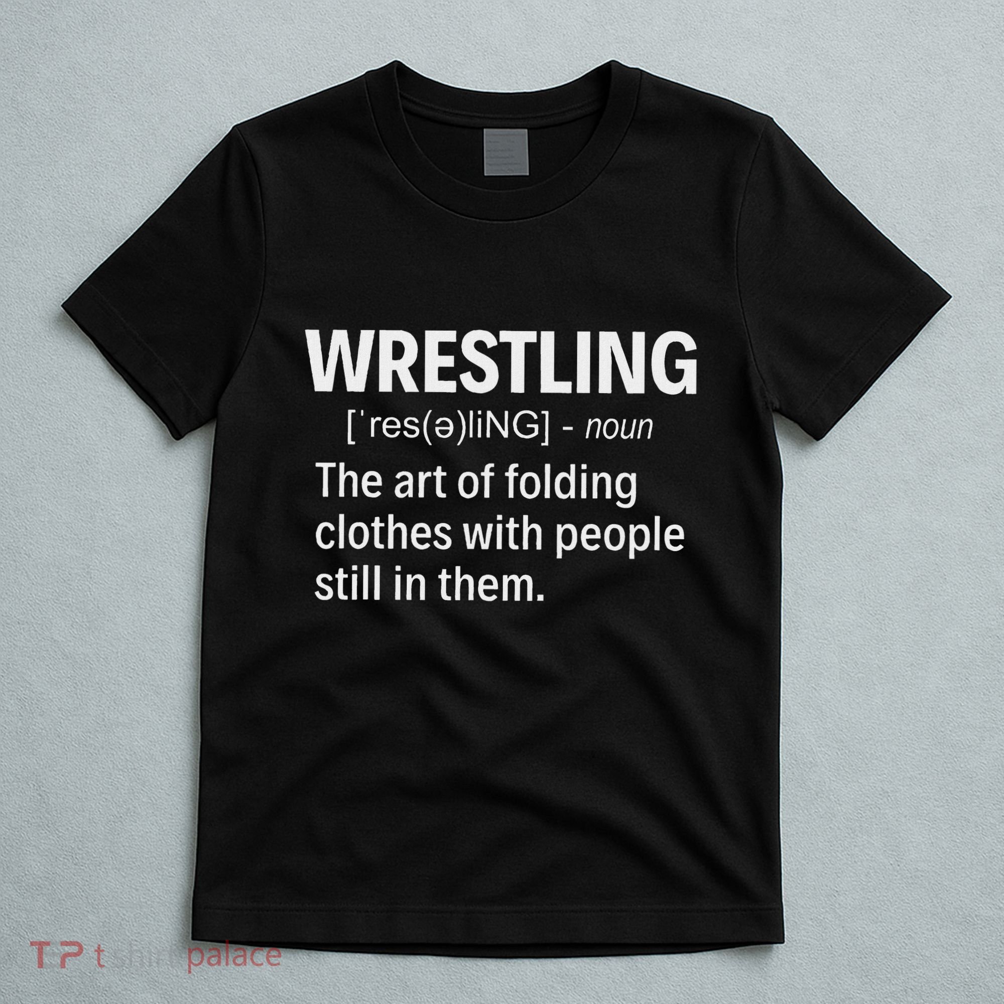Wrestling Definition T-Shirt