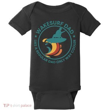 Wakesurf Dad Wakeboard Wakeboarding Wakeboarder Surfing Baby Bodysuit