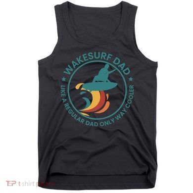 Wakesurf Dad Wakeboard Wakeboarding Wakeboarder Surfing Tank Top
