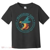 Wakesurf Dad Wakeboard Wakeboarding Wakeboarder Surfing Toddler T-Shirt thumb 0