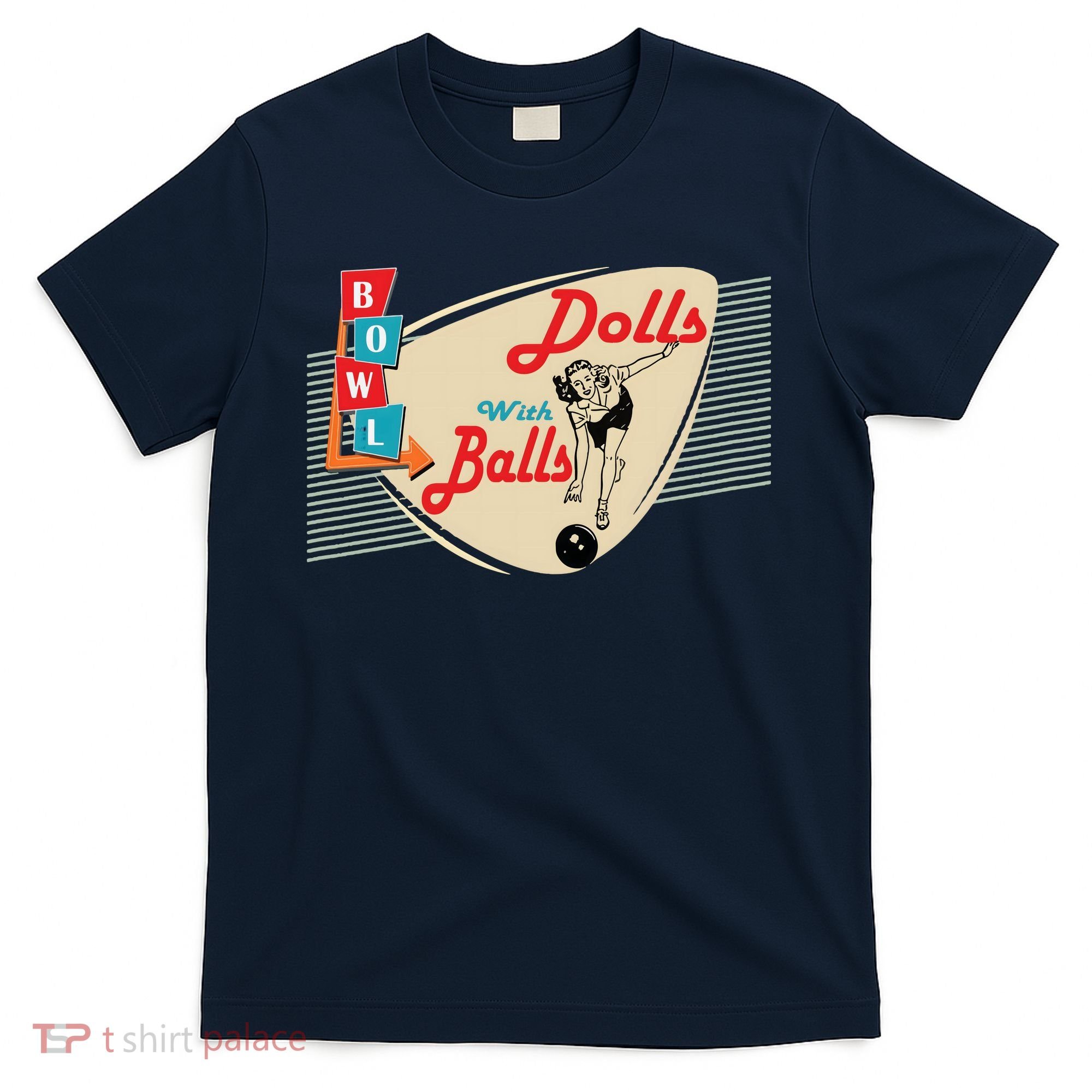 Womens Dolls With Balls Vintage Retro Matching Bowling Team T-Shirt