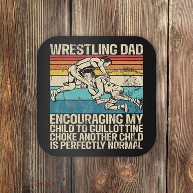 Wrestling Dad Wrestler Wrestling Wrestle Father's Day Coaster