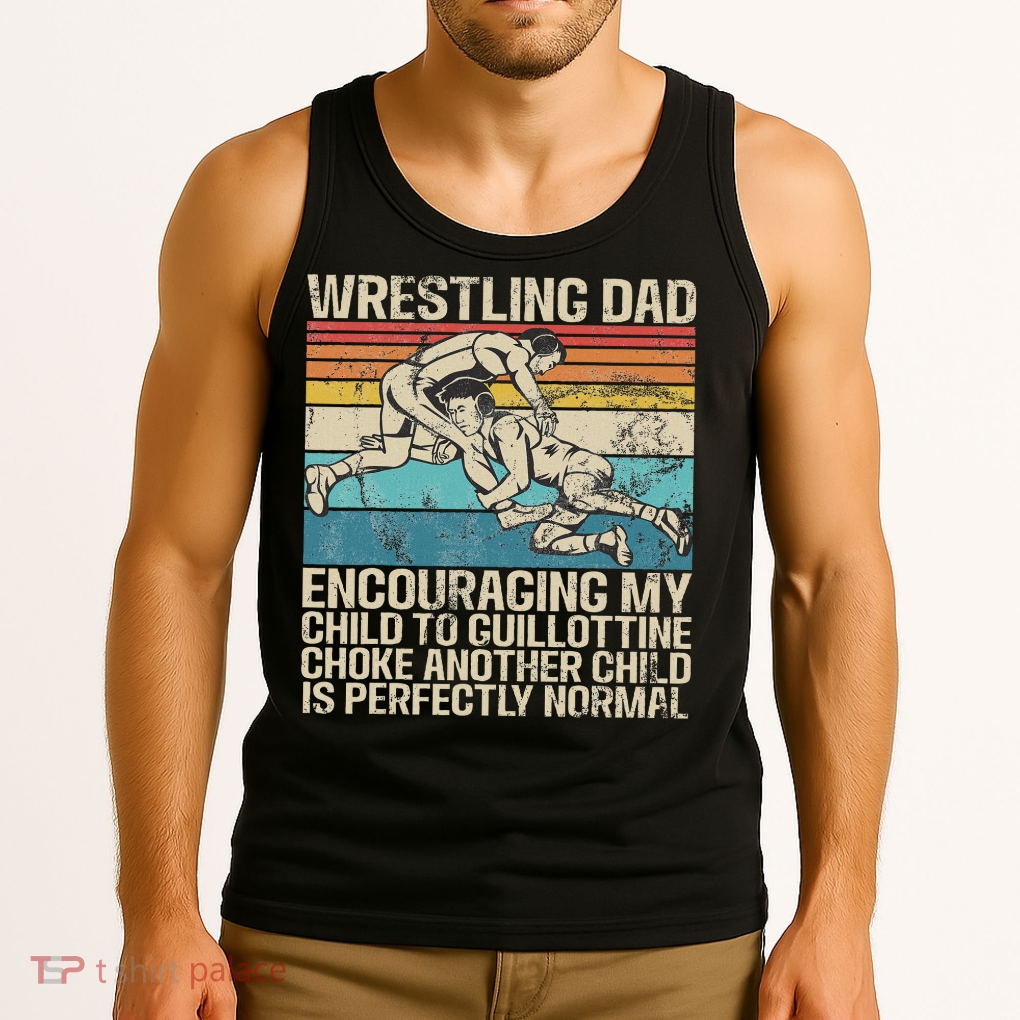 Wrestling Dad Wrestler Wrestling Wrestle Father's Day Tank Top