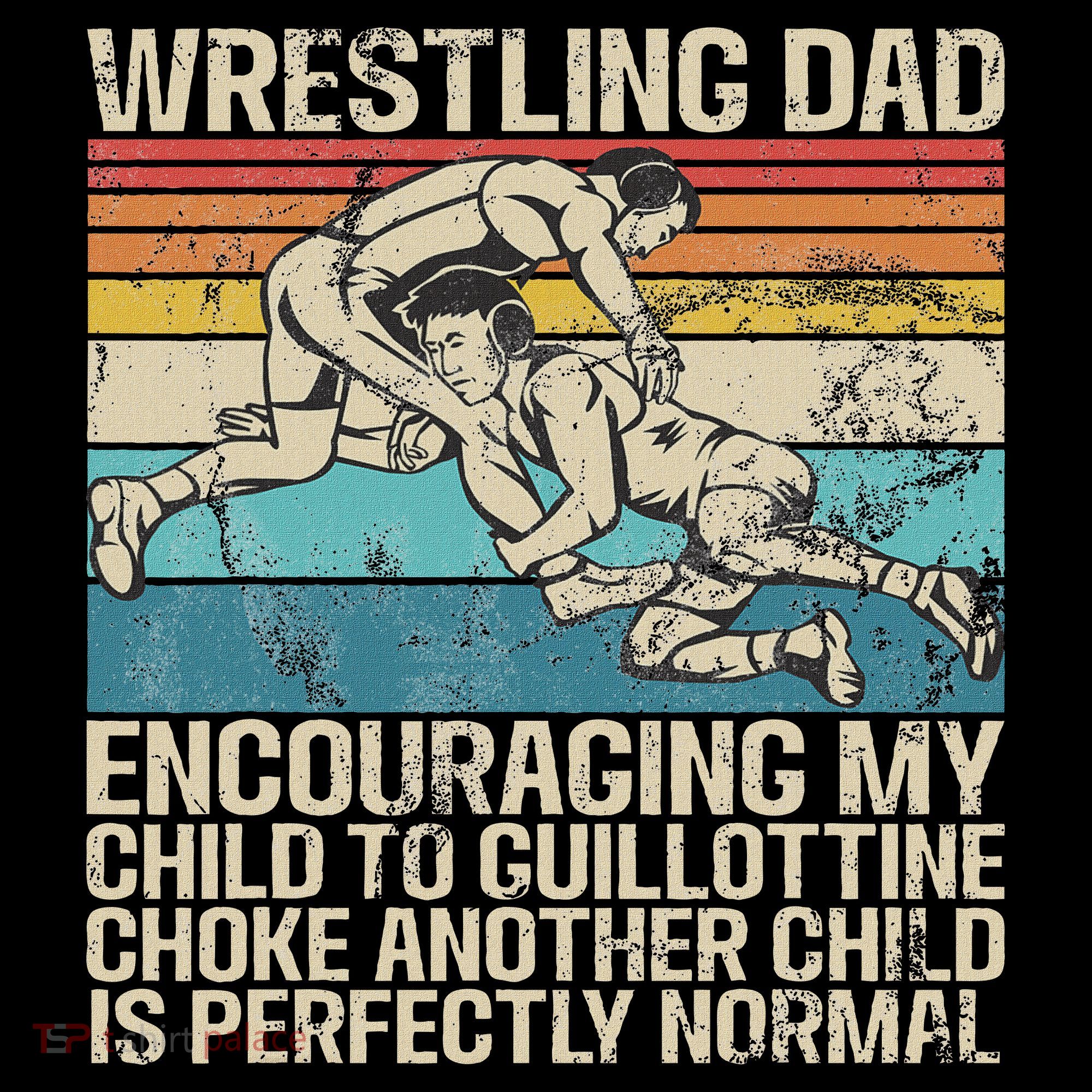 Wrestling Dad Wrestler Wrestling Wrestle Father's Day Tank Top