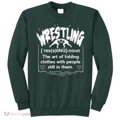 Wrestling Definition Sweatshirt