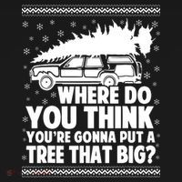 Where Do You Think Youre Gonna Put A Tree That Big Xmas Tree Women's Tank Top thumb 5