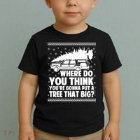 Where Do You Think Youre Gonna Put A Tree That Big Xmas Tree Toddler T-Shirt thumb 2