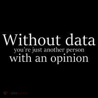 Without Data You're Just Another Person With An Opinion Mousepad thumb 1