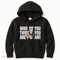 Who Do You Think You Are I Am Kids Hoodie thumb 0