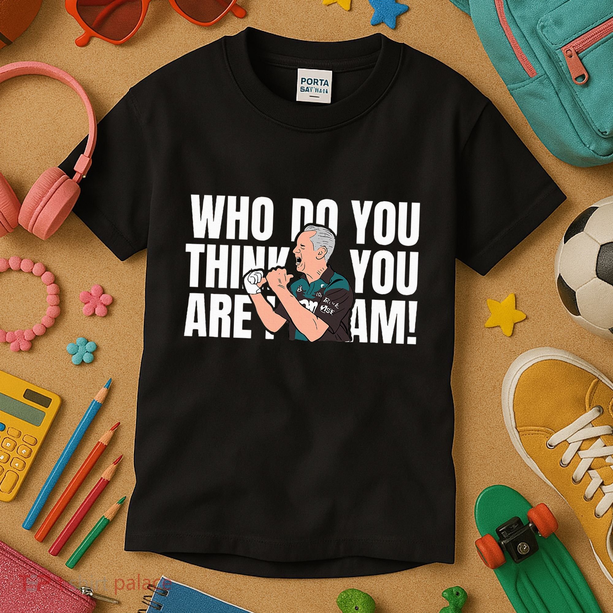 Who Do You Think You Are I Am Kids T-Shirt