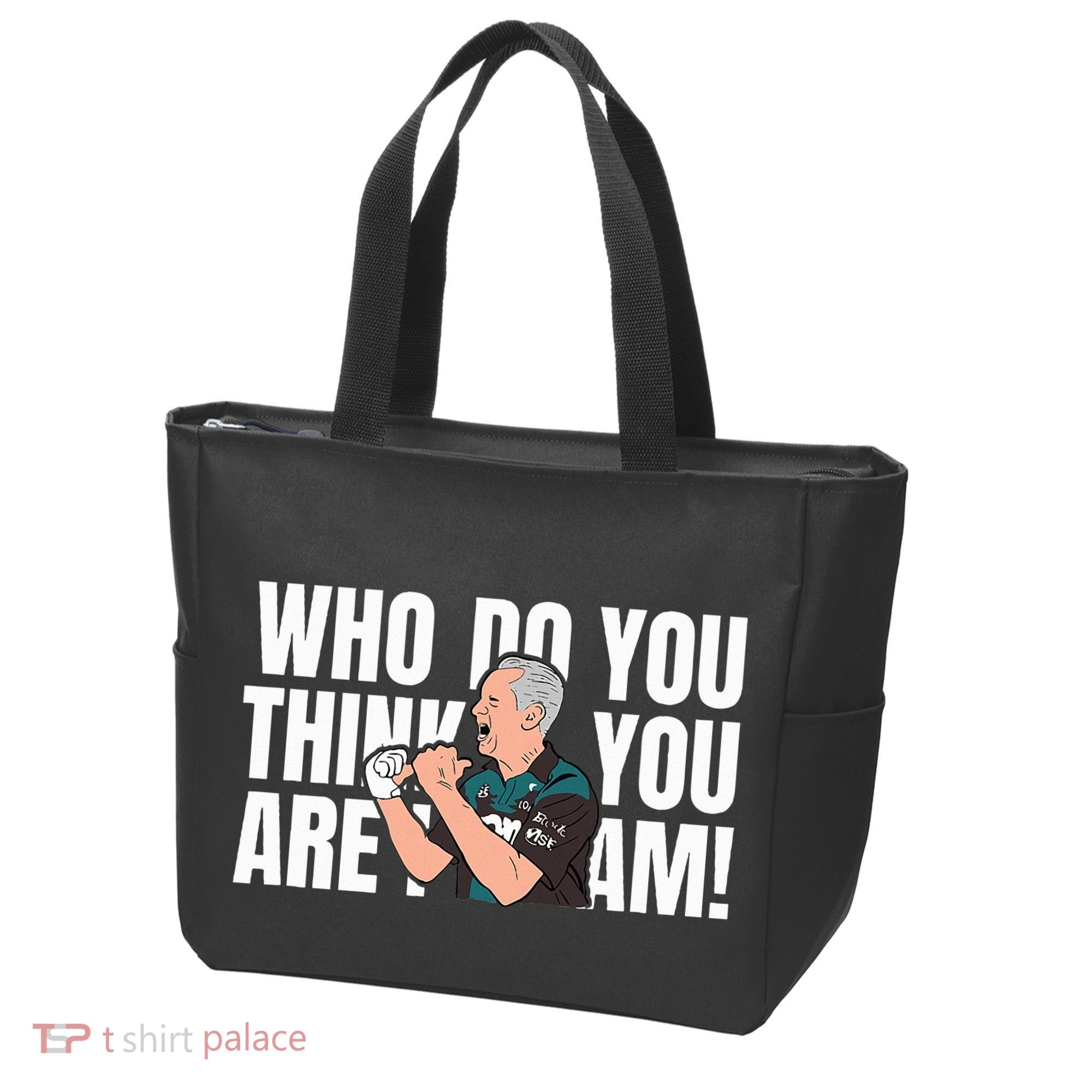 Who Do You Think You Are I Am Tote Bag