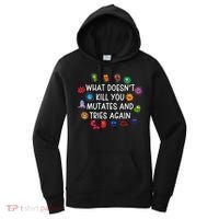 What DoesnT You Mutates And Tries Again Women's Hoodie thumb 0