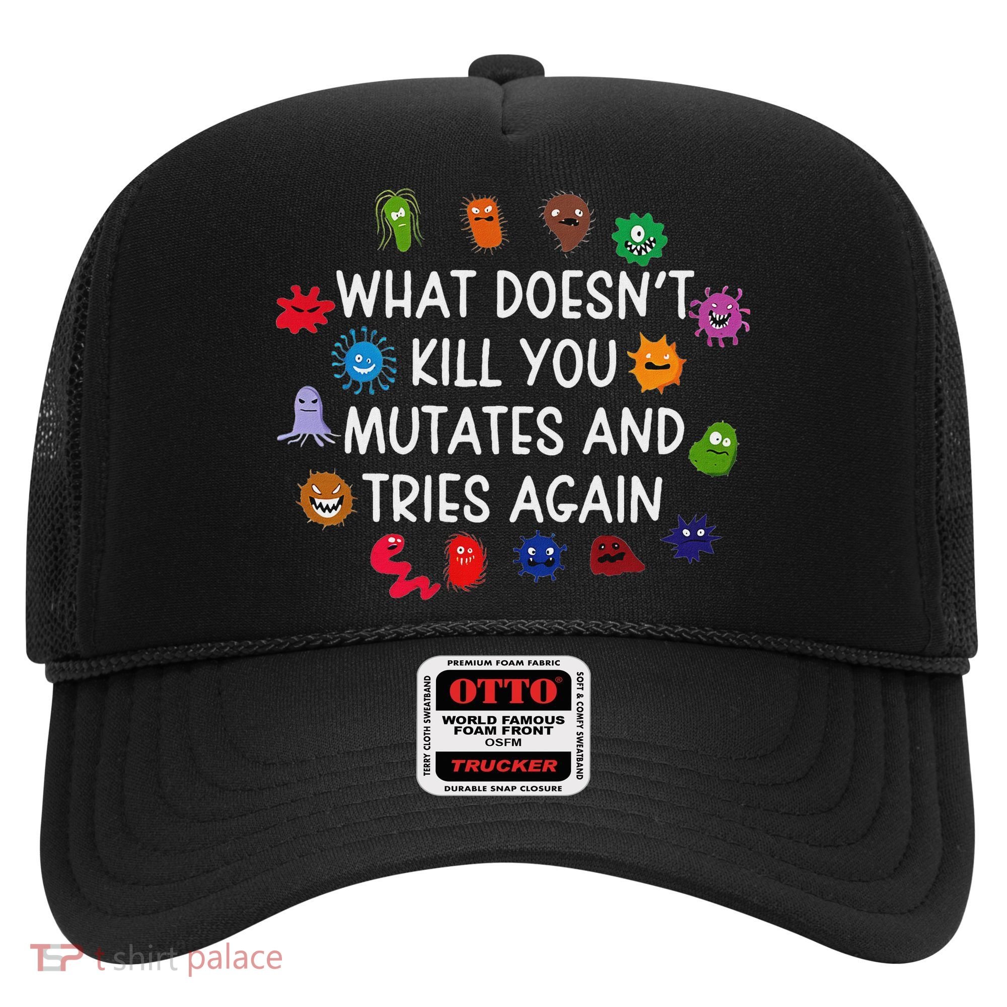 What DoesnT You Mutates And Tries Again Hat