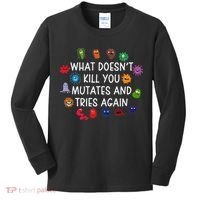 What DoesnT You Mutates And Tries Again Kids Long Sleeve Shirt thumb 0