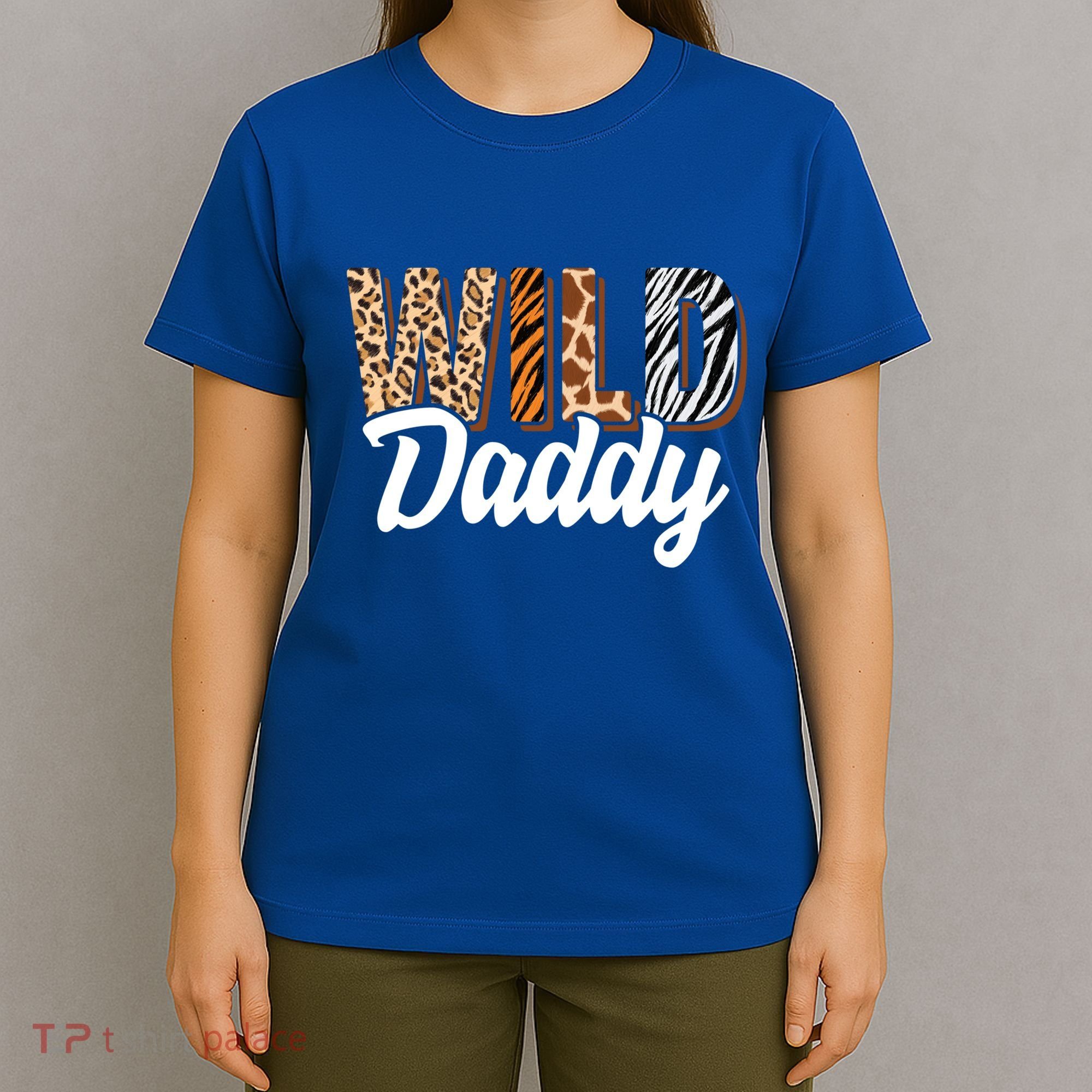 Wild Daddy Zoo Born Two Be Wild Bgiftday Safari Jungle Animal Funny Gift T-Shirt