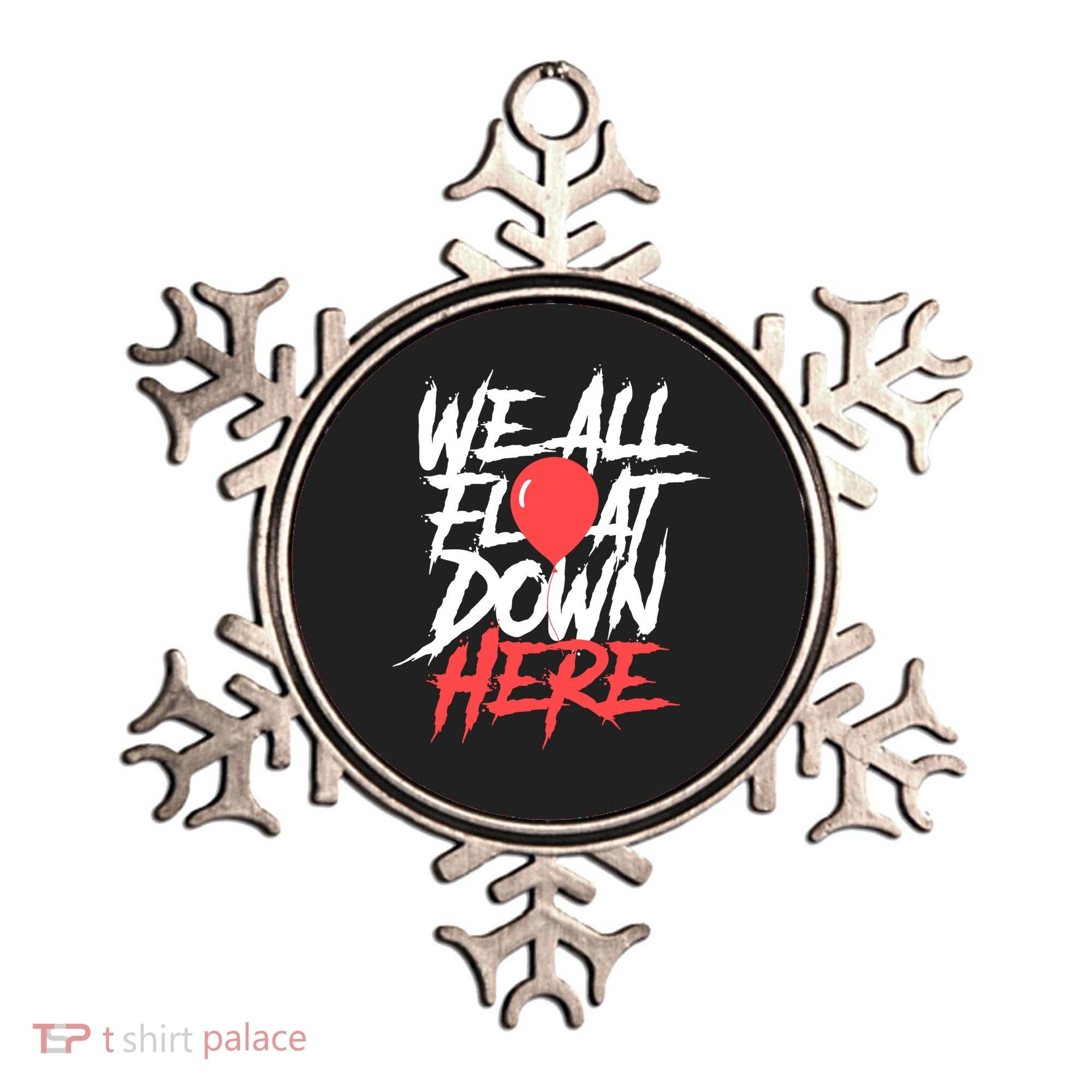 We All Float Down Here Ornament