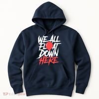 We All Float Down Here Hoodie thumb 0