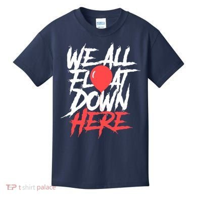 We All Float Down Here Kids T-Shirt