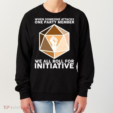 We All Roll For Initiative DnD Dice BLM Women's Sweatshirt