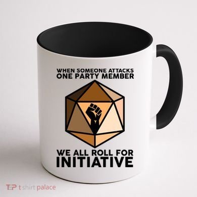 We All Roll For Initiative DnD Dice BLM Coffee Mug back