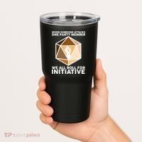 We All Roll For Initiative DnD Dice BLM Tumbler thumb 2