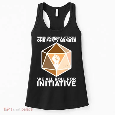 We All Roll For Initiative DnD Dice BLM Women's Tank Top