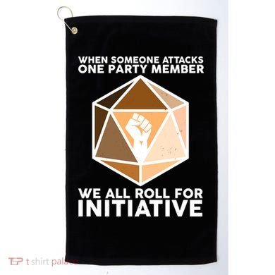 We All Roll For Initiative DnD Dice BLM Golf Towel