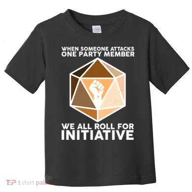 We All Roll For Initiative DnD Dice BLM Toddler T-Shirt