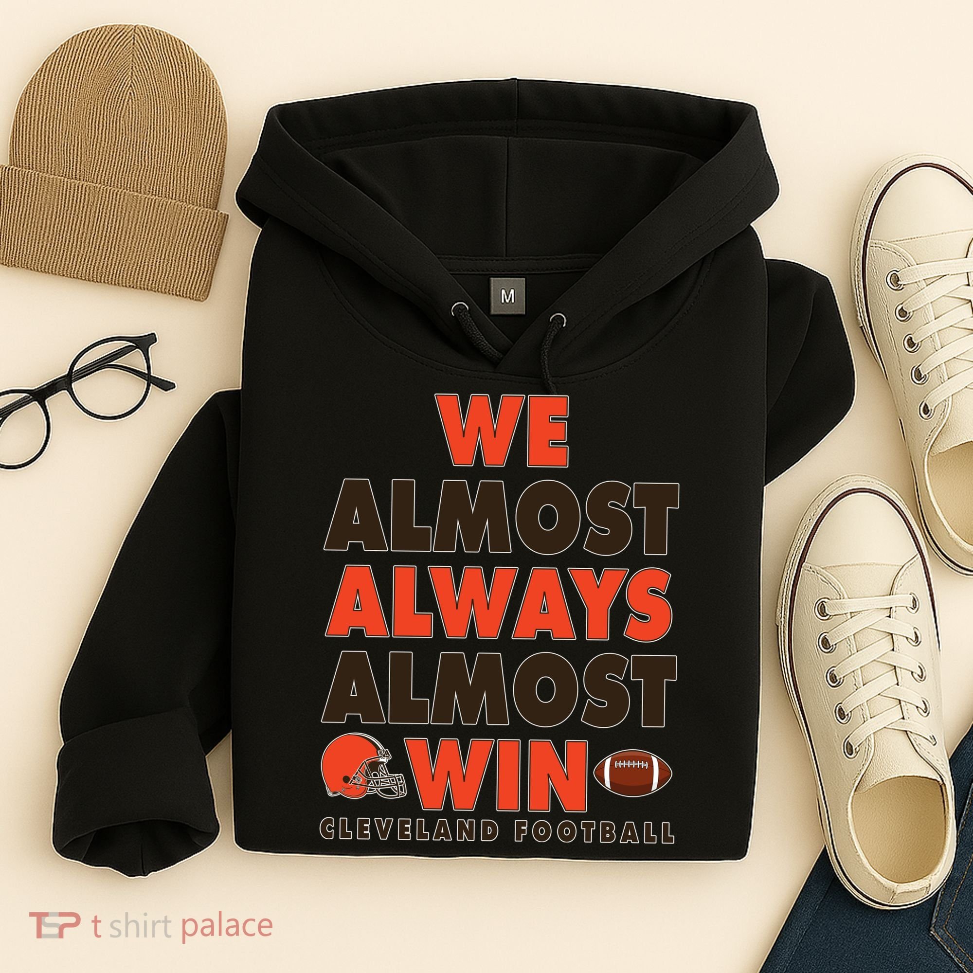 We Almost Always Almost Win Cleveland Football Hoodie