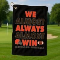 We Almost Always Almost Win Cleveland Football Golf Towel thumb 1
