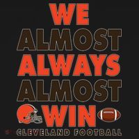 We Almost Always Almost Win Cleveland Football Kids Sweatshirt thumb 2