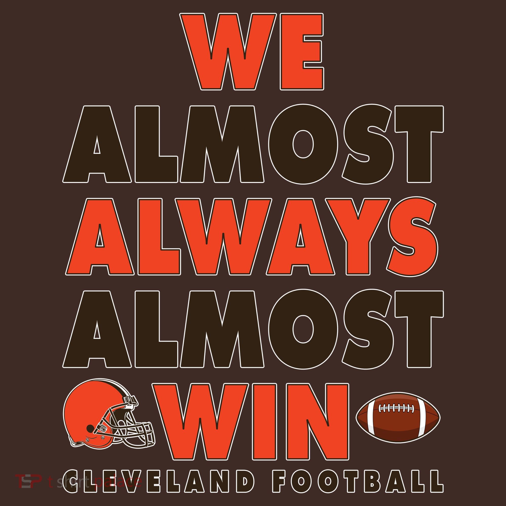We Almost Always Almost Win Cleveland Football Mousepad
