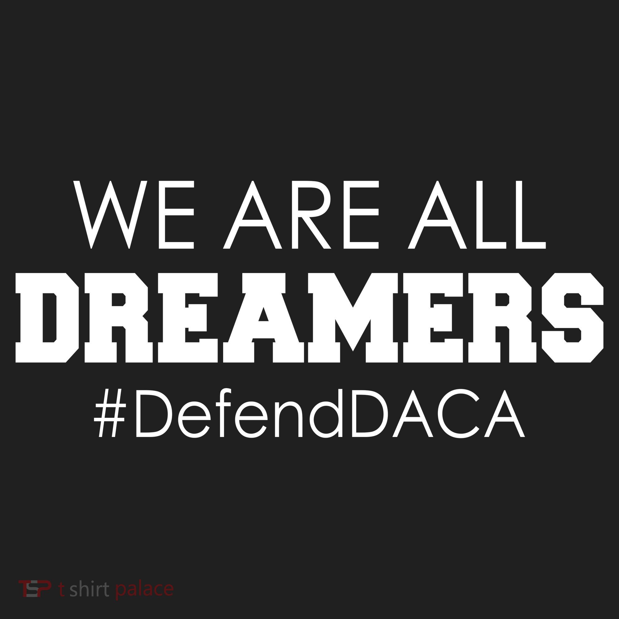 We are All Dreamers Defend DACA Women's Sweatshirt