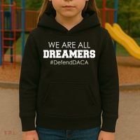 We are All Dreamers Defend DACA Kids Hoodie thumb 3