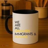 We are All Dreamers Immigrants and Humans Coffee Mug thumb 4