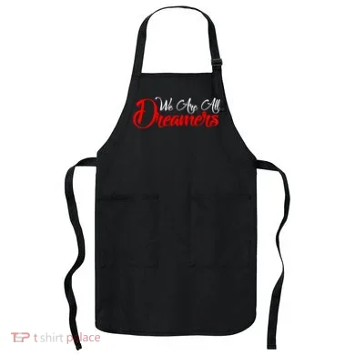 We are All Dreamers Script Logo Support DACA Apron