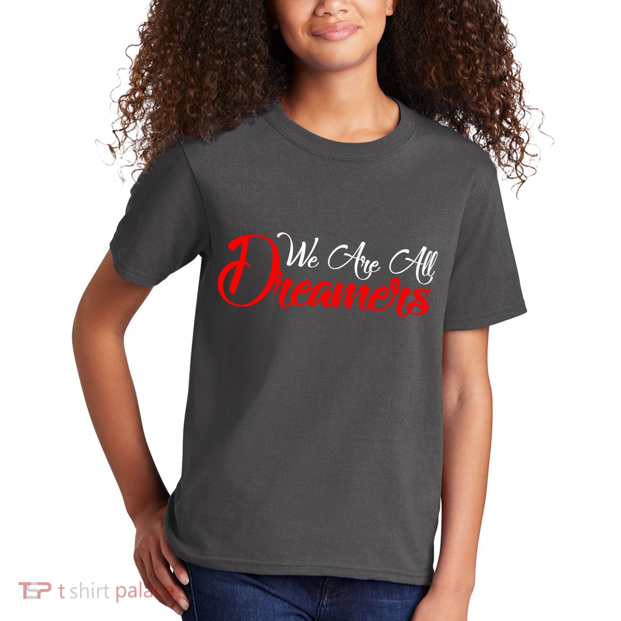 We are All Dreamers Script Logo Support DACA Kids T-Shirt
