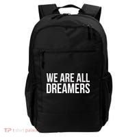 We are All Dreamers Support DACA Backpack thumb 0